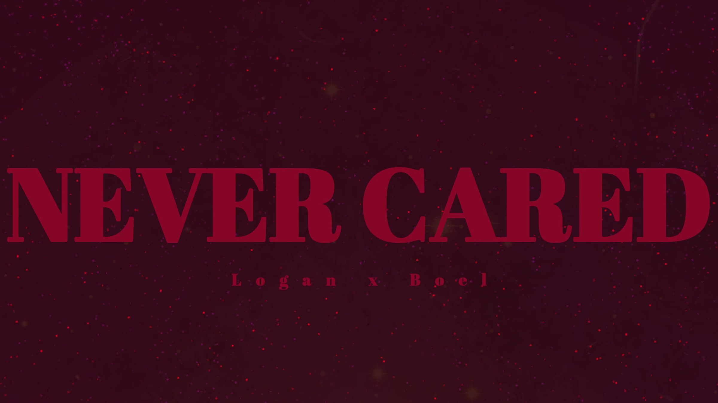 Never Cared (Video)